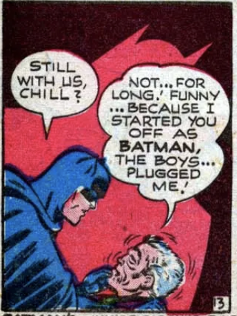The death of Joe Chill, Batman #47, April 1948
