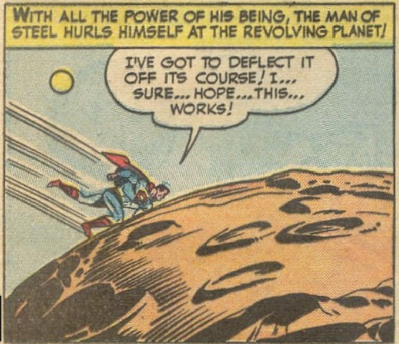 Superman pushes a planet in Superman #66, July 1950